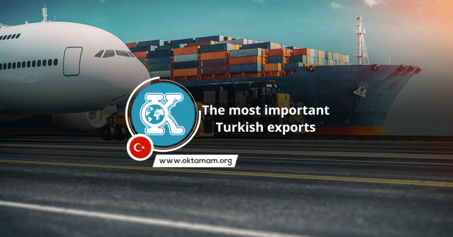 The-most-important-Turkish-exports The most important Turkish exports